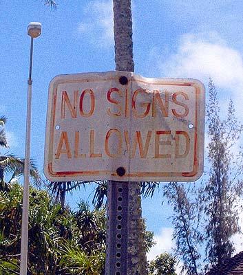No Signs Allowed